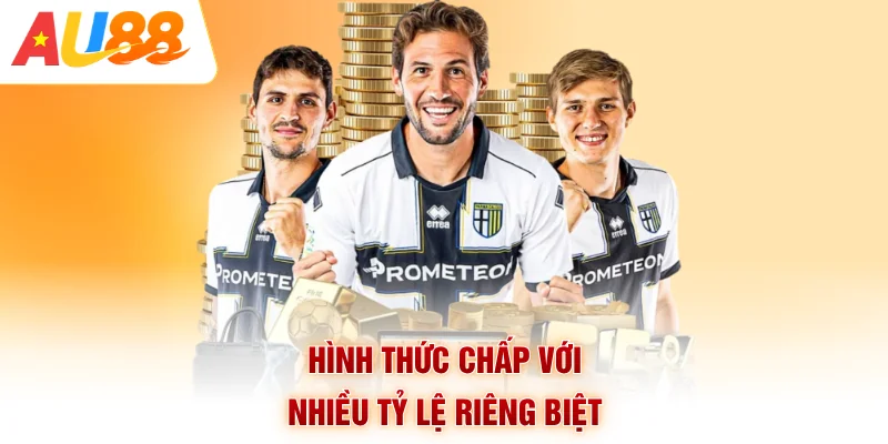 Hình thức chấp với nhiều tỷ lệ riêng biệt