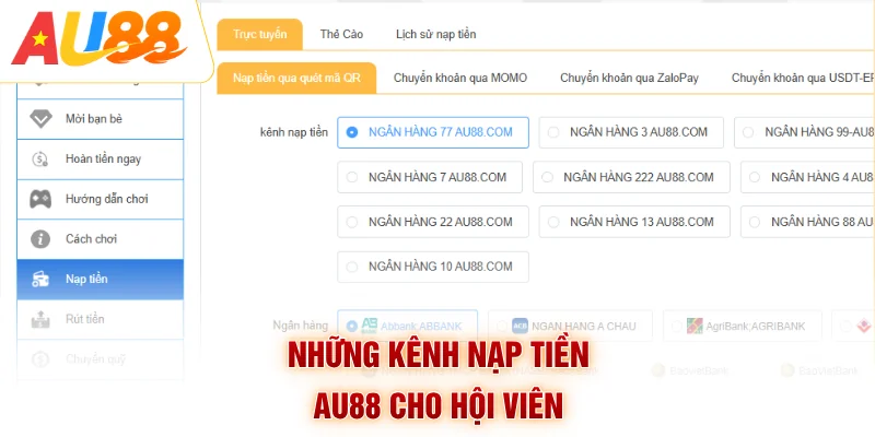 Những kênh nạp tiền AU88 cho hội viên
