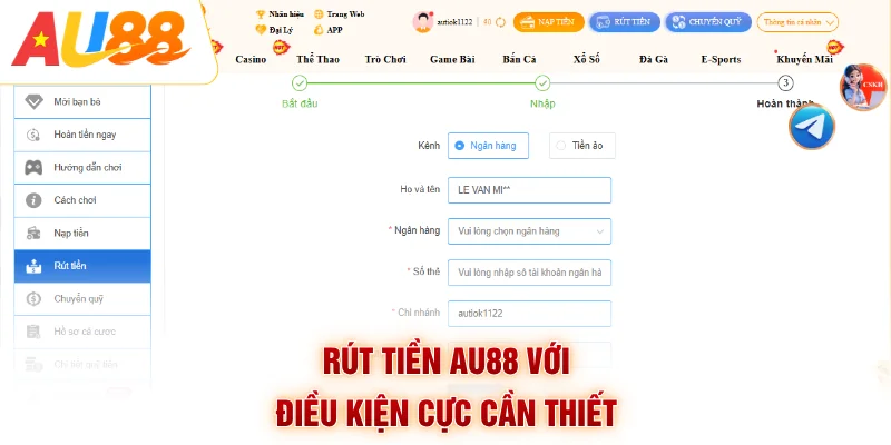 Rút tiền Au88 với điều kiện cực cần thiết